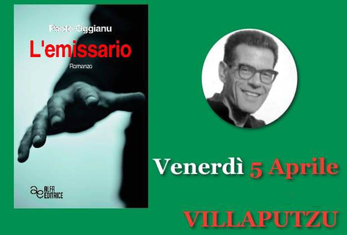 VILLAPUTZU, Il 5 aprile la presentazione del libro L’Emissario di Paolo Oggiano