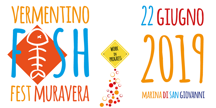 MURAVERA, Sabato 22 giugno la IV edizione del Vermentino Fish Festival