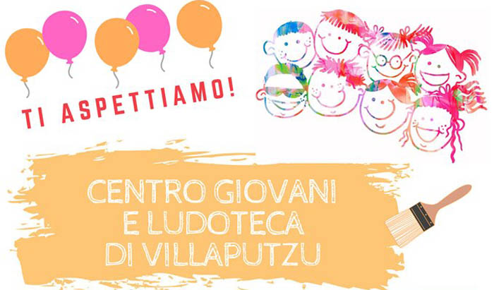 VILLAPUTZU, Attivi il centro giovani e la ludoteca comunale