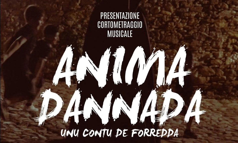 CULTURA, Armungia e la sua magia in “Anima Dannada, unu contu de Forredda” (VIDEO)