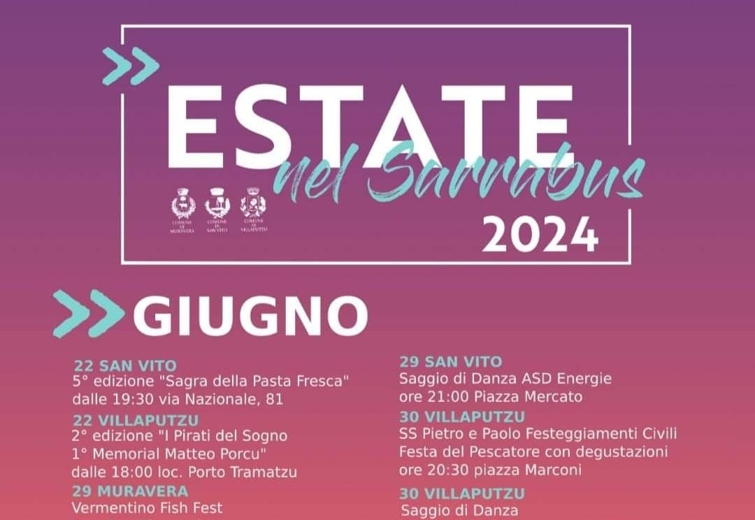 SARRABUS, Gli appuntamenti di giugno a San Vito, Villaputzu e Muravera fra gusto e tradizione
