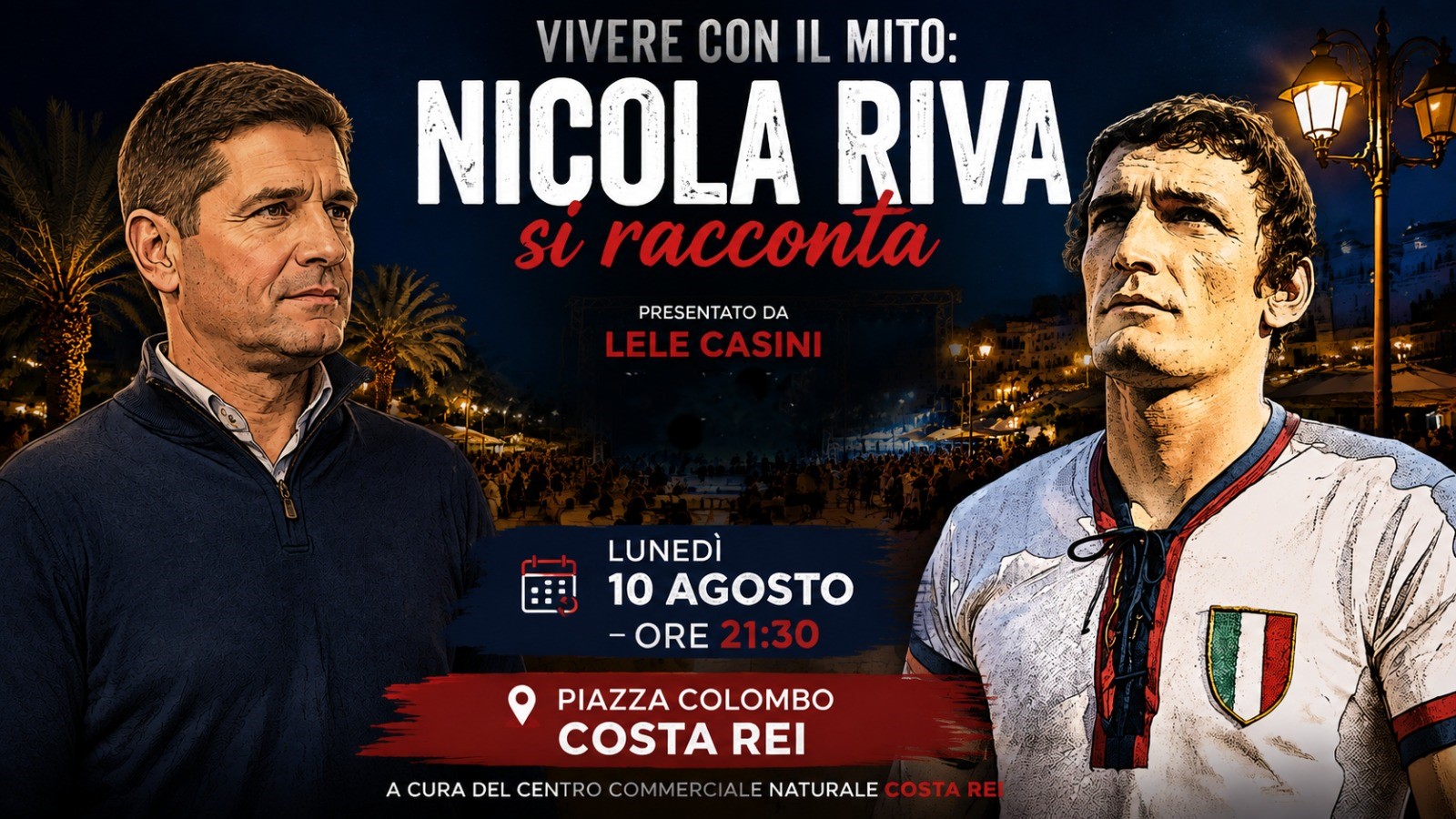 COSTA REI, Nicola Riva racconta il mito del padre Gigi nell’evento dedicato alla leggenda rossoblù