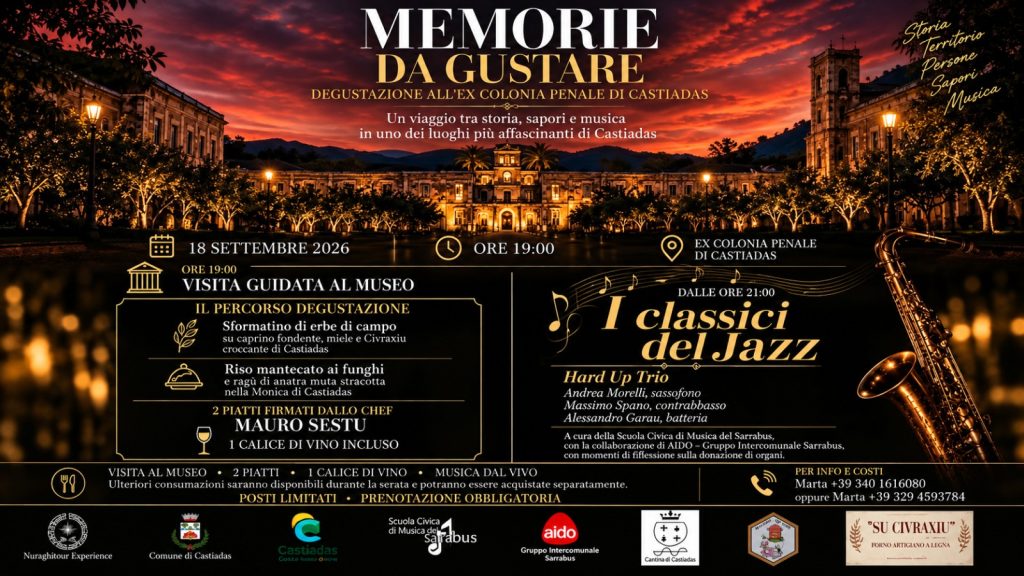 CASTIADAS, Storia e sapori nell’Ex Colonia Penale con “Memorie da Gustare”